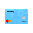 OnePay Cash. Debit rewards, early pay, savings.