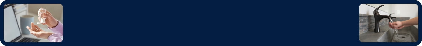 Hand Cleaning, Hand Sanitization, Hand Drying